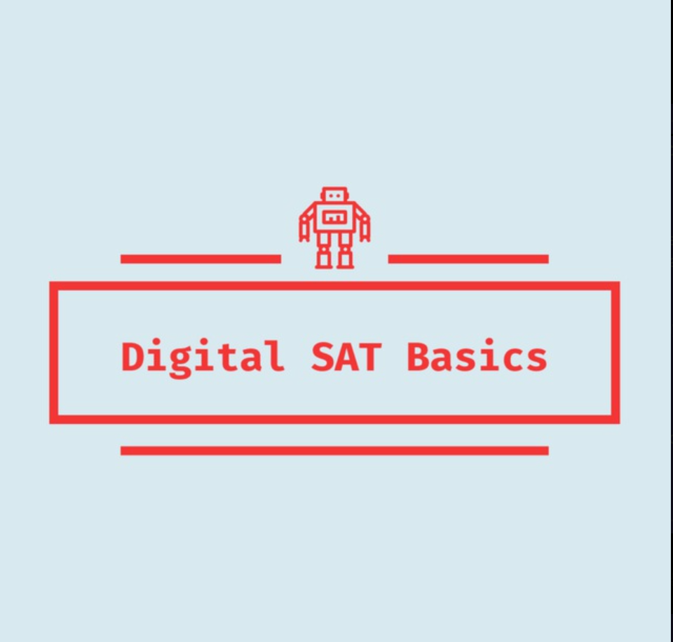 Digital SAT Basics